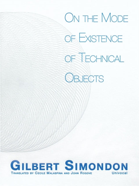 On The Mode Of Existence Of Technical