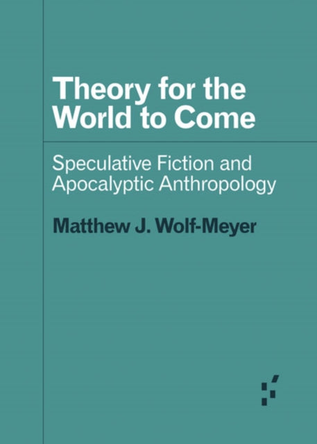 Theory For The World To Come