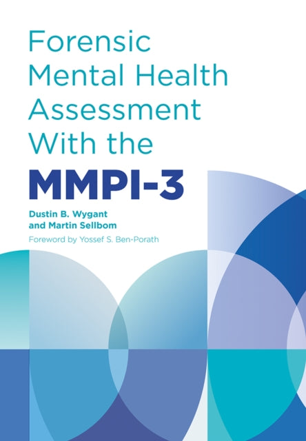 Forensic Mental Health Assessment With T By Wygant, Dustin