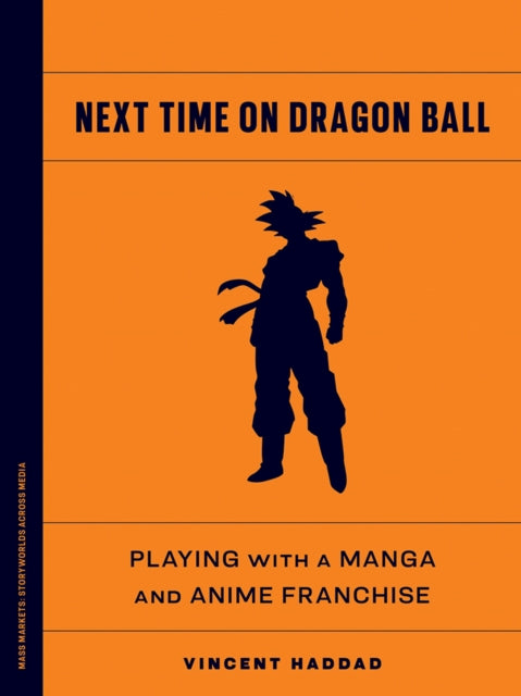 Next Time On Dragon Ball By Haddad, Vincent