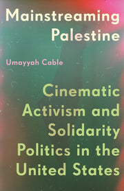 Mainstreaming Palestine