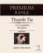 The Thumb Tie: Full Instructions For A B