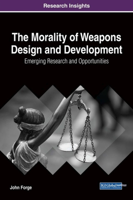 The Morality Of Weapons Design And Devel