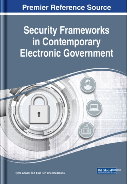 Security Frameworks In Contemporary Elec