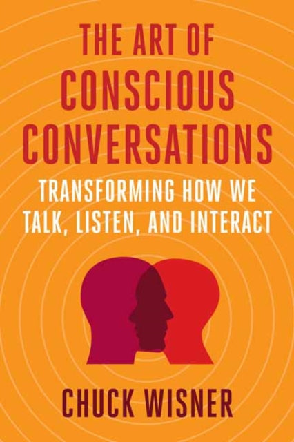 Art Of Conscious Conversations