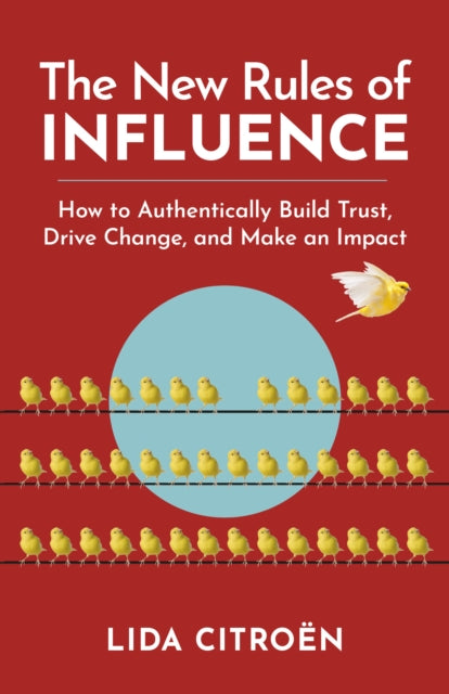 New Rules Of Influence