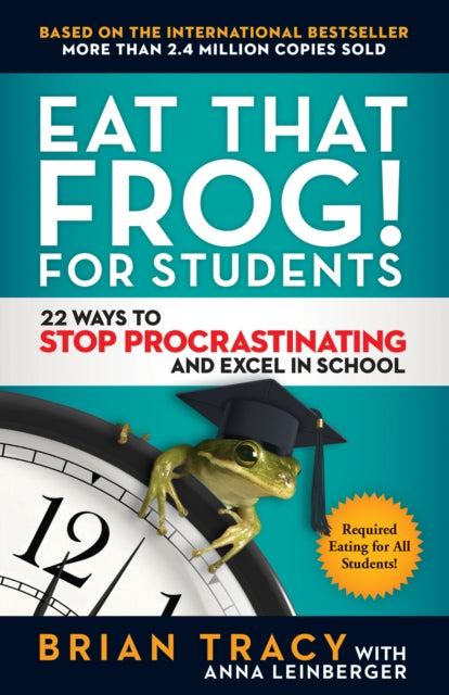 Eat That Frog For Students