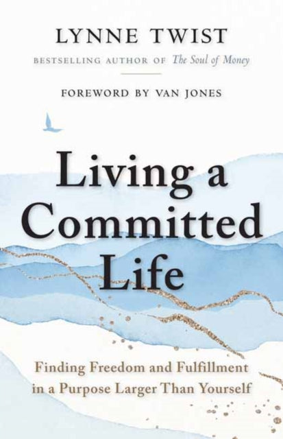 Living A Committed Life