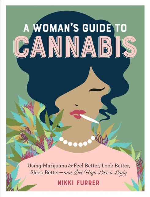 Womans Guide To Cannabis