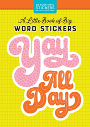 Little Book Of Big Word Stickers By Pipsticks®+workman®