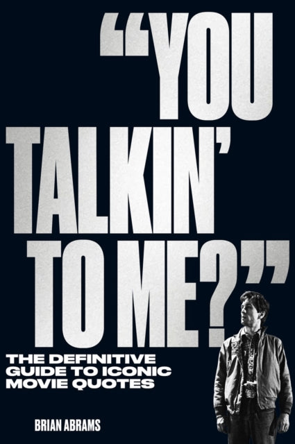 You Talkin To Me