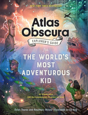 Atlas Obscura Explorers Gde Kid