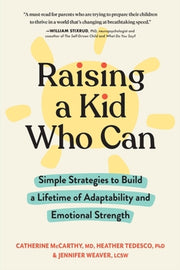 Raising A Kid Who Can