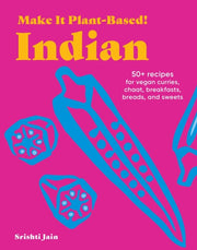 Make It Plantbased Indian
