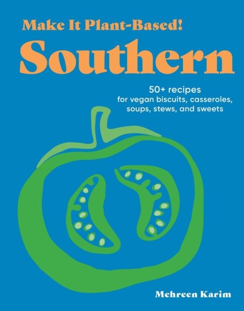 Make It Plantbased Southern