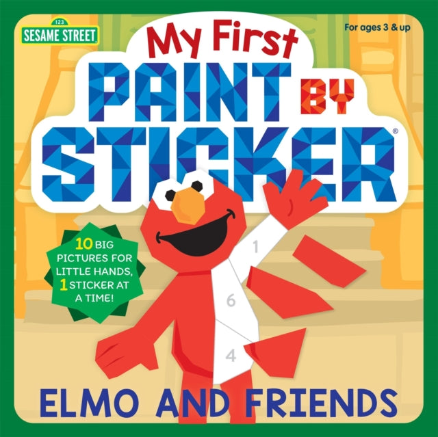My First Paint By Sticker Elmo & Friends By Workman Publishing