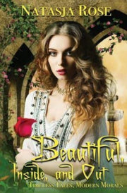Beautiful, Inside And Out