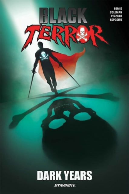 Black Terror Dark Years