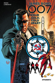 Jame Bond 007 Your Cold Cold Heart By Ennis, Garth