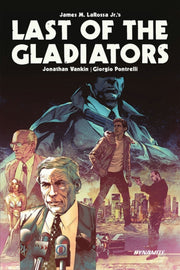 Last Of The Gladiators