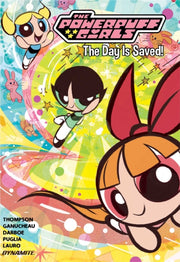 Powerpuff Girls Vol 1 The Day Is Saved By Deibert, Amanda