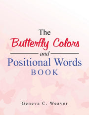 The Butterfly Colors And Positional Word