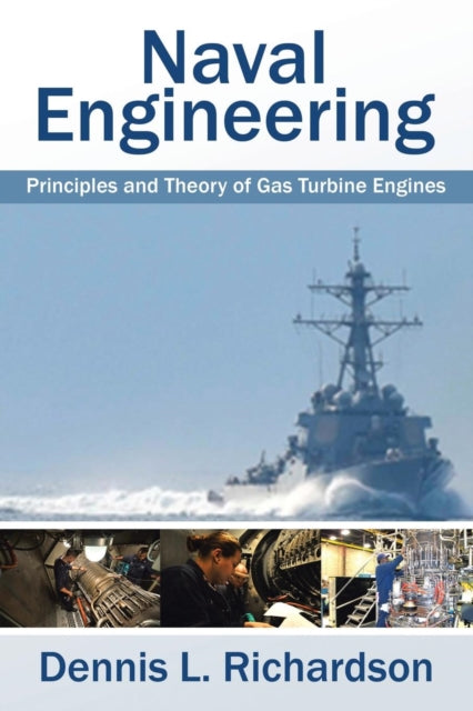Naval Engineering: Principles And Theory