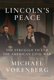 Lincolns Peace