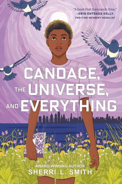 Candace The Universe & Everything By Smith, Sherri L.