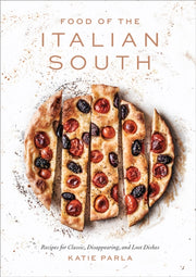Food Of The Italian South By Parla, Katie