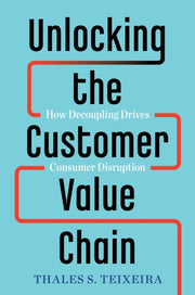 Unlocking The Customer Value Chain