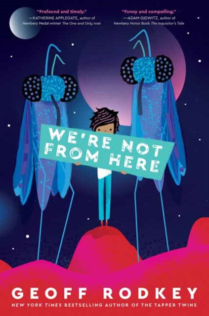 Were Not From Here