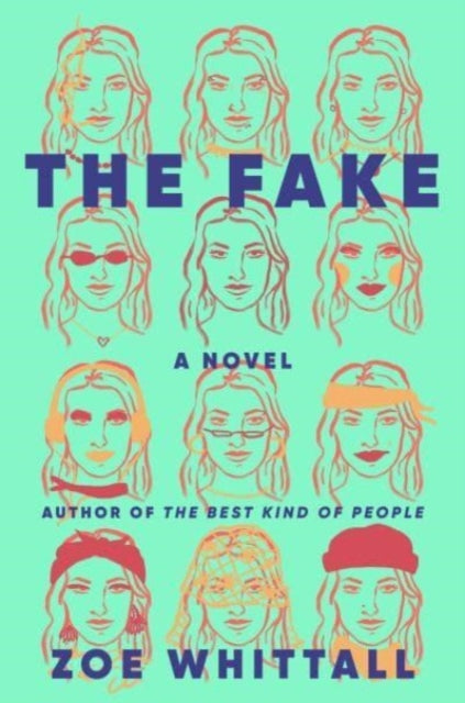 Fake By Zoe Whittall