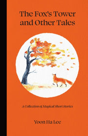 Foxs Tower & Other Tales