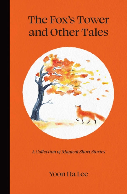 Foxs Tower & Other Tales