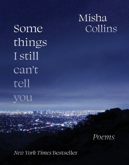 Some Things I Still Cant Tell You