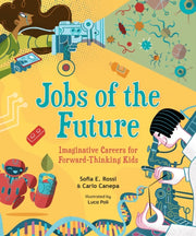 Jobs Of The Future Ha By Sofia E   Rossi