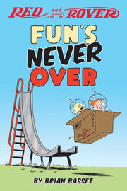 Red & Rover Funs Never Over