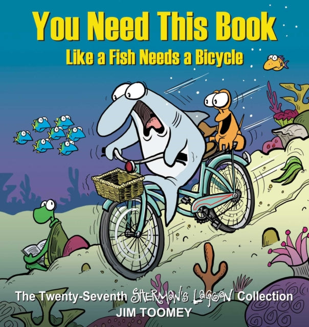 You Need This/fish Needs A Bicycle 27
