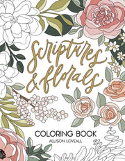 Scriptures & Florals Coloring Book