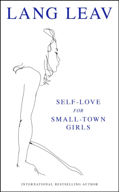 Self Love For Small Town Girls