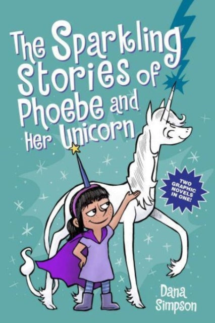 Sparkling Stories Of Phoebe & Her Unicon