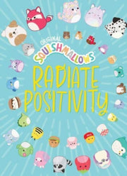 Squishmallows Radiate Positivity