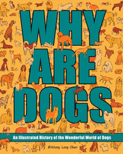 Why Are Dogs
