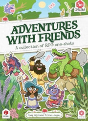 Adventures With Friends