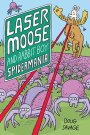 Laser Moose & Rabbit Boy Spidermania 5
