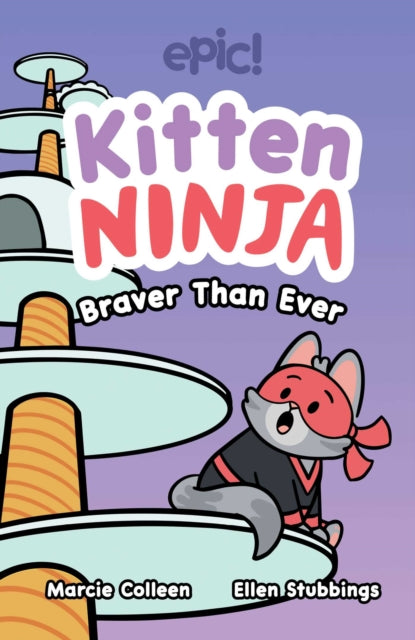 Kitten Ninja Braver Than Ever 2