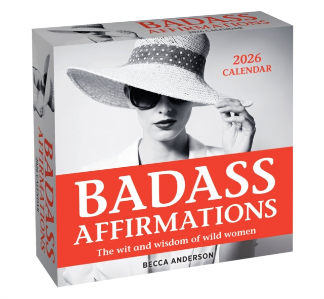 Badass Affirmations 2026 Day-to-day Cal
