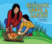 Benjamin Grows A Garden