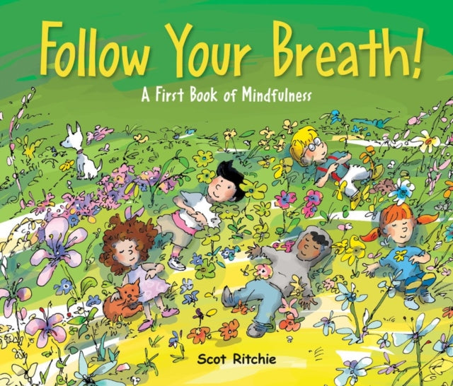 Folow Your Breath By Scot Ritchie